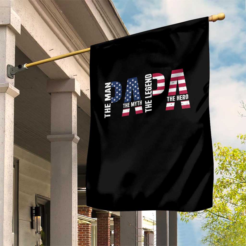 Vintage American Flag Papa The Man The Myth The Legend Garden Flag Fathers Day Gift TS12 Print Your Wear