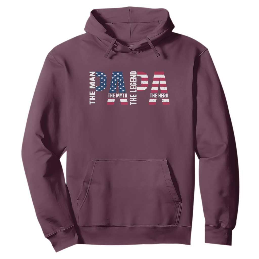 Vintage American Flag Papa The Man The Myth The Legend Hoodie Fathers Day Gift TS12 Maroon Print Your Wear