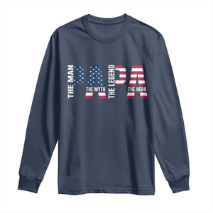 Vintage American Flag Papa The Man The Myth The Legend Long Sleeve Shirt Fathers Day Gift TS12 Navy Print Your Wear