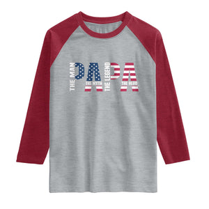 Vintage American Flag Papa The Man The Myth The Legend Raglan Shirt Fathers Day Gift TS12 Heather Gray Heather Red Print Your Wear