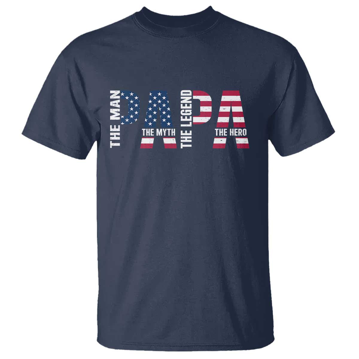 Vintage American Flag Papa The Man The Myth The Legend T Shirt Fathers Day Gift TS12 Navy Print Your Wear