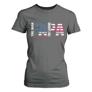 Vintage American Flag Papa The Man The Myth The Legend T Shirt For Women Fathers Day Gift TS12 Dark Heather Print Your Wear