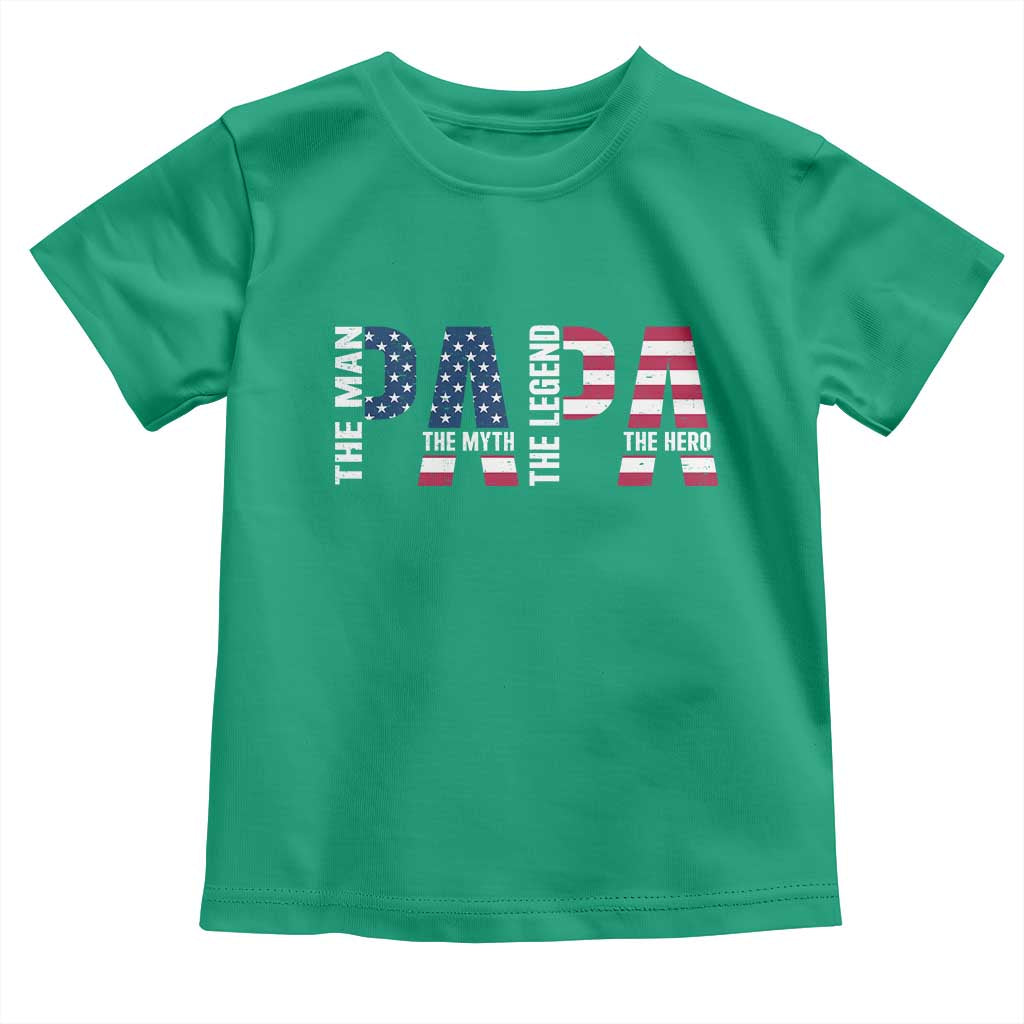 Vintage American Flag Papa The Man The Myth The Legend Toddler T Shirt Fathers Day Gift TS12 Irish Green Print Your Wear
