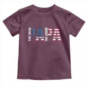 Vintage American Flag Papa The Man The Myth The Legend Toddler T Shirt Fathers Day Gift TS12 Maroon Print Your Wear