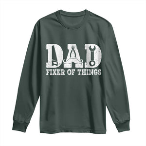 Handyman Dad Fixer Of Everything Long Sleeve Shirt Funny Garage Papa TS12 Dark Forest Green Print Your Wear