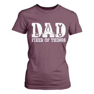 Handyman Dad Fixer Of Everything T Shirt For Women Funny Garage Papa TS12 Maroon Print Your Wear