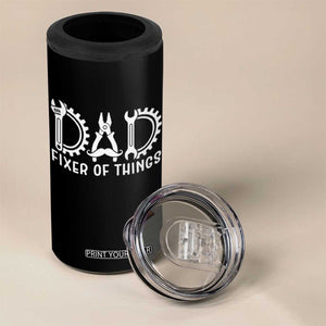 Dad Fixer Of Everything Garage Life 4 in 1 Can Cooler Tumbler Auto Mechanic Fathers Day Gift TS12 Print Your Wear