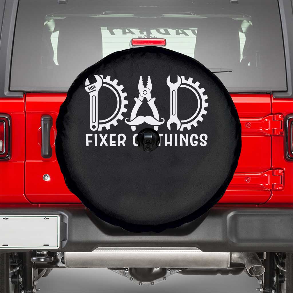 Dad Fixer Of Everything Garage Life Spare Tire Cover Auto Mechanic Fathers Day Gift TS12 Black Print Your Wear