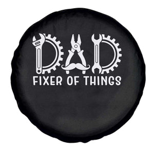 Dad Fixer Of Everything Garage Life Spare Tire Cover Auto Mechanic Fathers Day Gift TS12 Print Your Wear