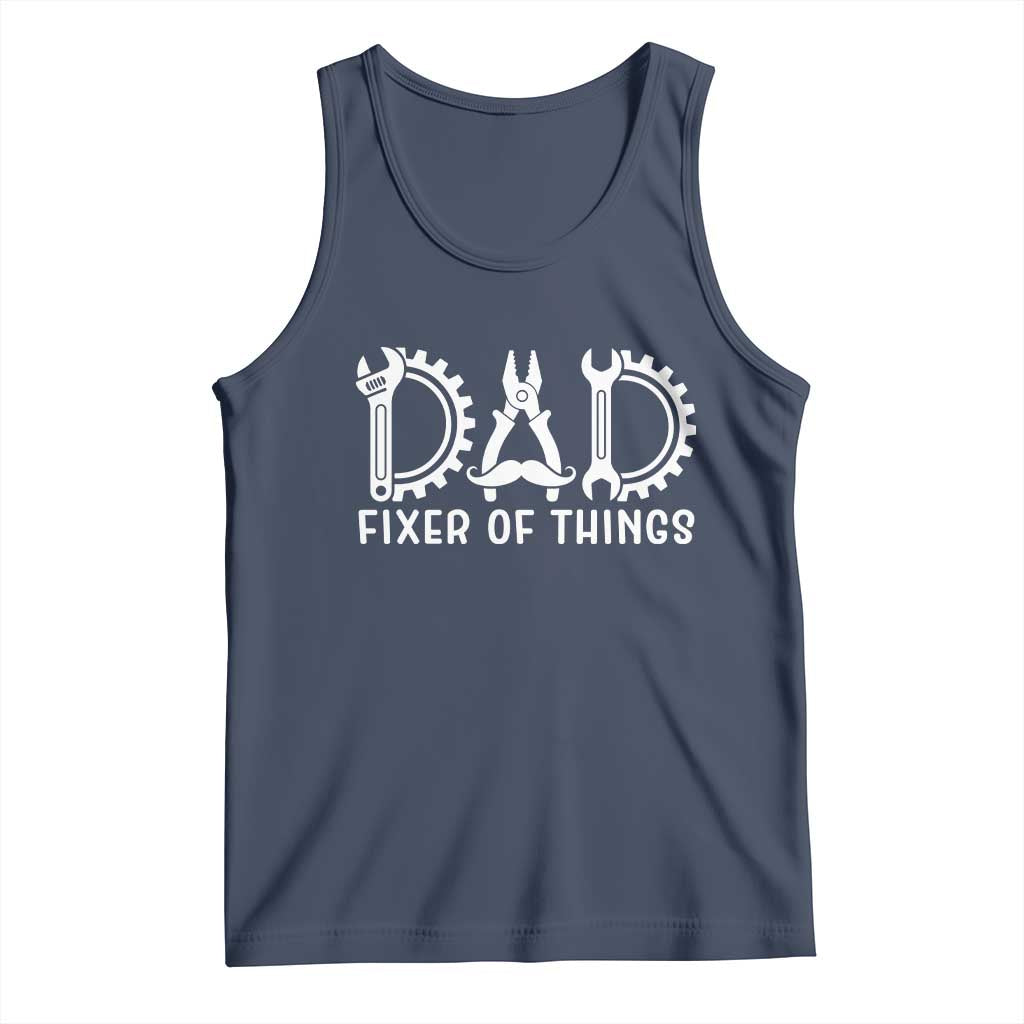 Dad Fixer Of Everything Garage Life Tank Top Auto Mechanic Fathers Day Gift TS12 Navy Print Your Wear