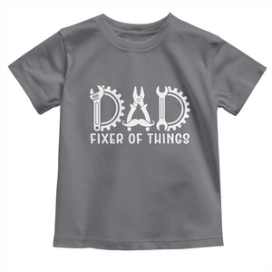 Dad Fixer Of Everything Garage Life Toddler T Shirt Auto Mechanic Fathers Day Gift TS12 Charcoal Print Your Wear
