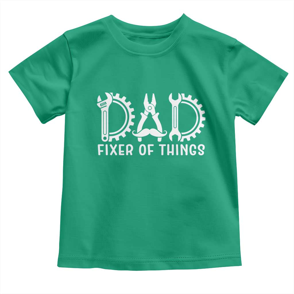 Dad Fixer Of Everything Garage Life Toddler T Shirt Auto Mechanic Fathers Day Gift TS12 Irish Green Print Your Wear