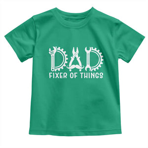 Dad Fixer Of Everything Garage Life Toddler T Shirt Auto Mechanic Fathers Day Gift TS12 Irish Green Print Your Wear
