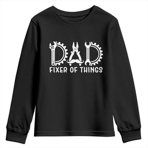 Dad Fixer Of Everything Garage Life Youth Sweatshirt Auto Mechanic Fathers Day Gift TS12 Black Print Your Wear