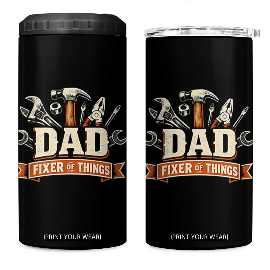 Mechanic Dad Fixer Of All Things 4 in 1 Can Cooler Tumbler Funny Auto Repair Fathers Day TS12 One Size: 16 oz Black Print Your Wear