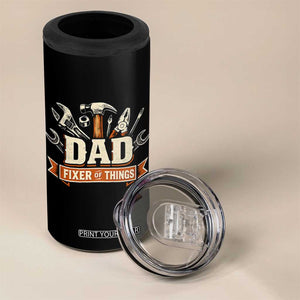 Mechanic Dad Fixer Of All Things 4 in 1 Can Cooler Tumbler Funny Auto Repair Fathers Day TS12 Print Your Wear
