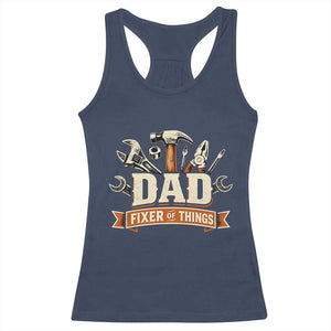 Mechanic Dad Fixer Of All Things Racerback Tank Top Funny Auto Repair Fathers Day TS12 Navy Print Your Wear