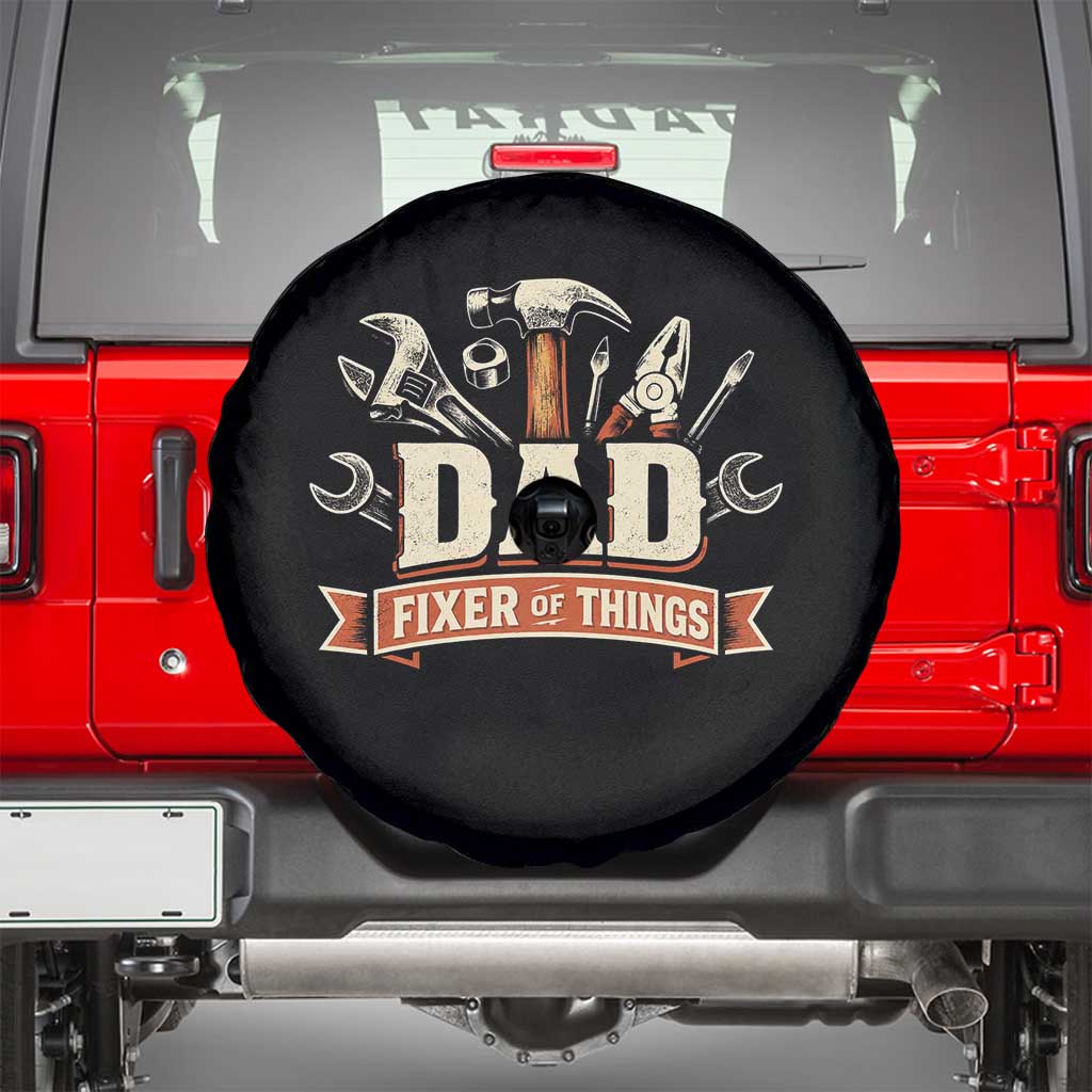 Mechanic Dad Fixer Of All Things Spare Tire Cover Funny Auto Repair Fathers Day TS12 Black Print Your Wear