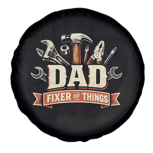 Mechanic Dad Fixer Of All Things Spare Tire Cover Funny Auto Repair Fathers Day TS12 Print Your Wear