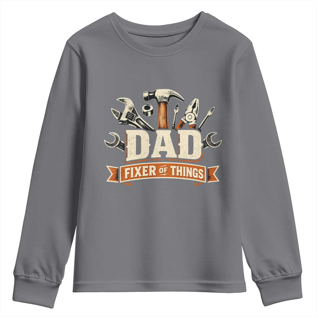 Mechanic Dad Fixer Of All Things Youth Sweatshirt Funny Auto Repair Fathers Day TS12 Charcoal Print Your Wear