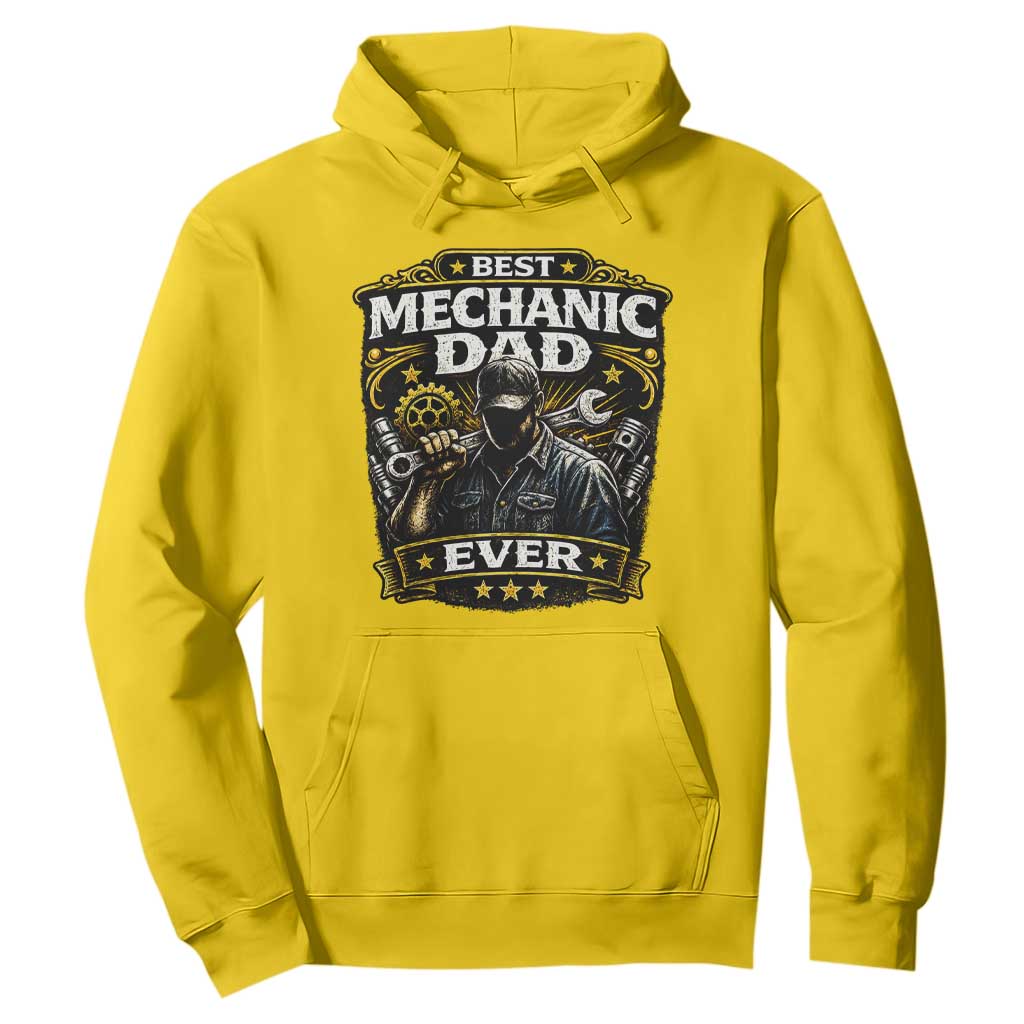 Best Mechanic Dad Ever Hoodie Auto Repair Fathers Day Graphic TS12 Daisy Print Your Wear