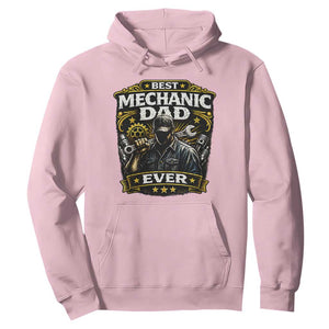 Best Mechanic Dad Ever Hoodie Auto Repair Fathers Day Graphic TS12 Light Pink Print Your Wear