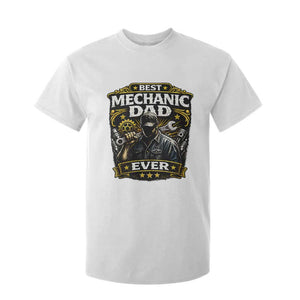 Best Mechanic Dad Ever T Shirt For Kid Auto Repair Fathers Day Graphic TS12 White Print Your Wear