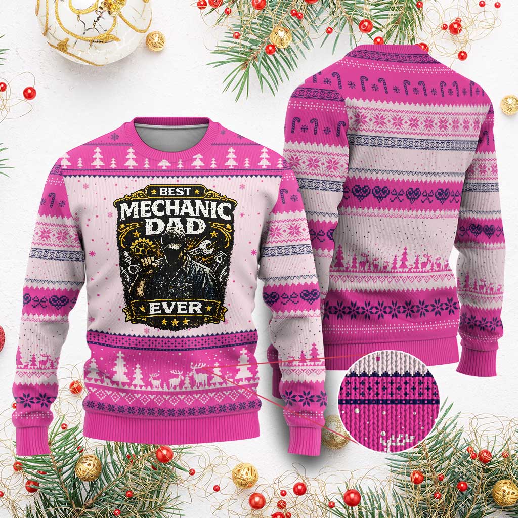 Best Mechanic Dad Ever Ugly Christmas Sweater Auto Repair Fathers Day Graphic TS12 Hot Pink Print Your Wear