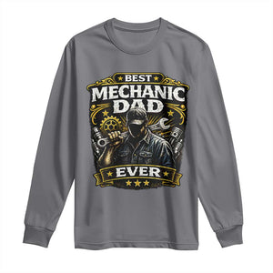Best Mechanic Dad Ever Long Sleeve Shirt Auto Repair Fathers Day Graphic TS12 Charcoal Print Your Wear