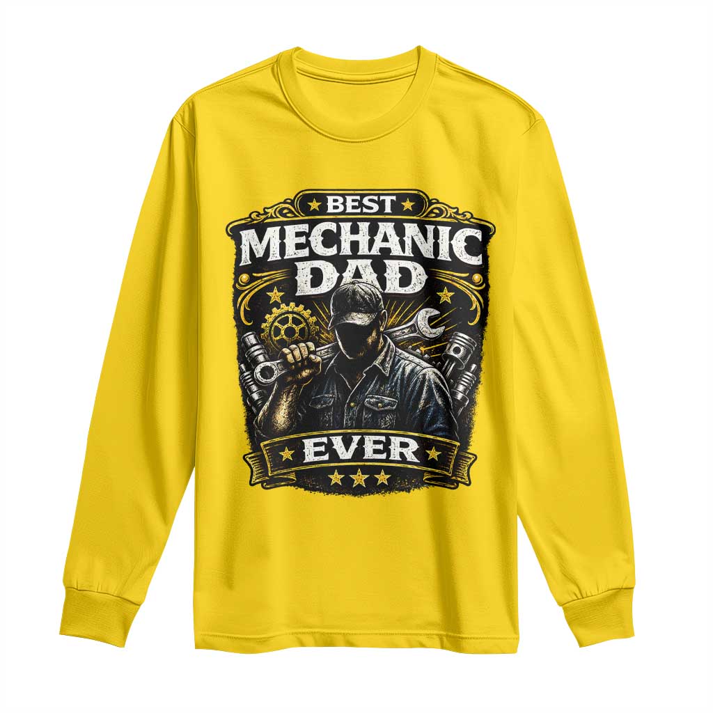 Best Mechanic Dad Ever Long Sleeve Shirt Auto Repair Fathers Day Graphic TS12 Daisy Print Your Wear