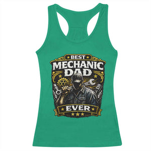 Best Mechanic Dad Ever Racerback Tank Top Auto Repair Fathers Day Graphic TS12 Irish Green Print Your Wear