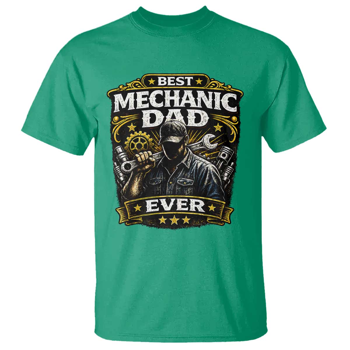 Best Mechanic Dad Ever T Shirt Auto Repair Fathers Day Graphic TS12 Irish Green Print Your Wear