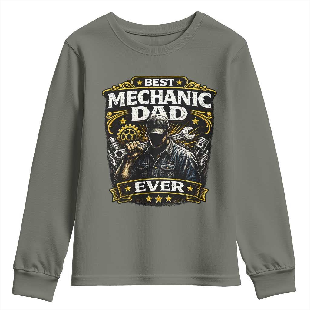 Best Mechanic Dad Ever Youth Sweatshirt Auto Repair Fathers Day Graphic TS12 Military Green Print Your Wear