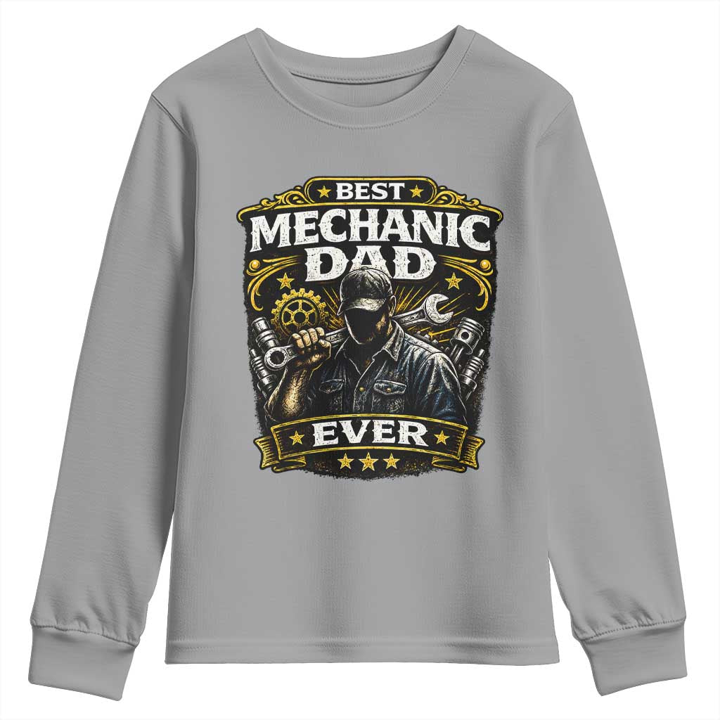 Best Mechanic Dad Ever Youth Sweatshirt Auto Repair Fathers Day Graphic TS12 Sport Gray Print Your Wear