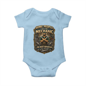 Some People Call Me Mechanic Important Call Me Dad Baby Onesie Fathers Day Gift TS12 Light Blue Print Your Wear