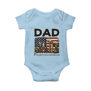 Mechanic Dad American Flag Baby Onesie If He Cant Fix It No One Can TS12 Light Blue Print Your Wear