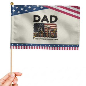 Mechanic Dad American Flag Patriotic Handheld Flag If He Cant Fix It No One Can TS12 Modern 8.2" × 5.5" Beige Blue Print Your Wear
