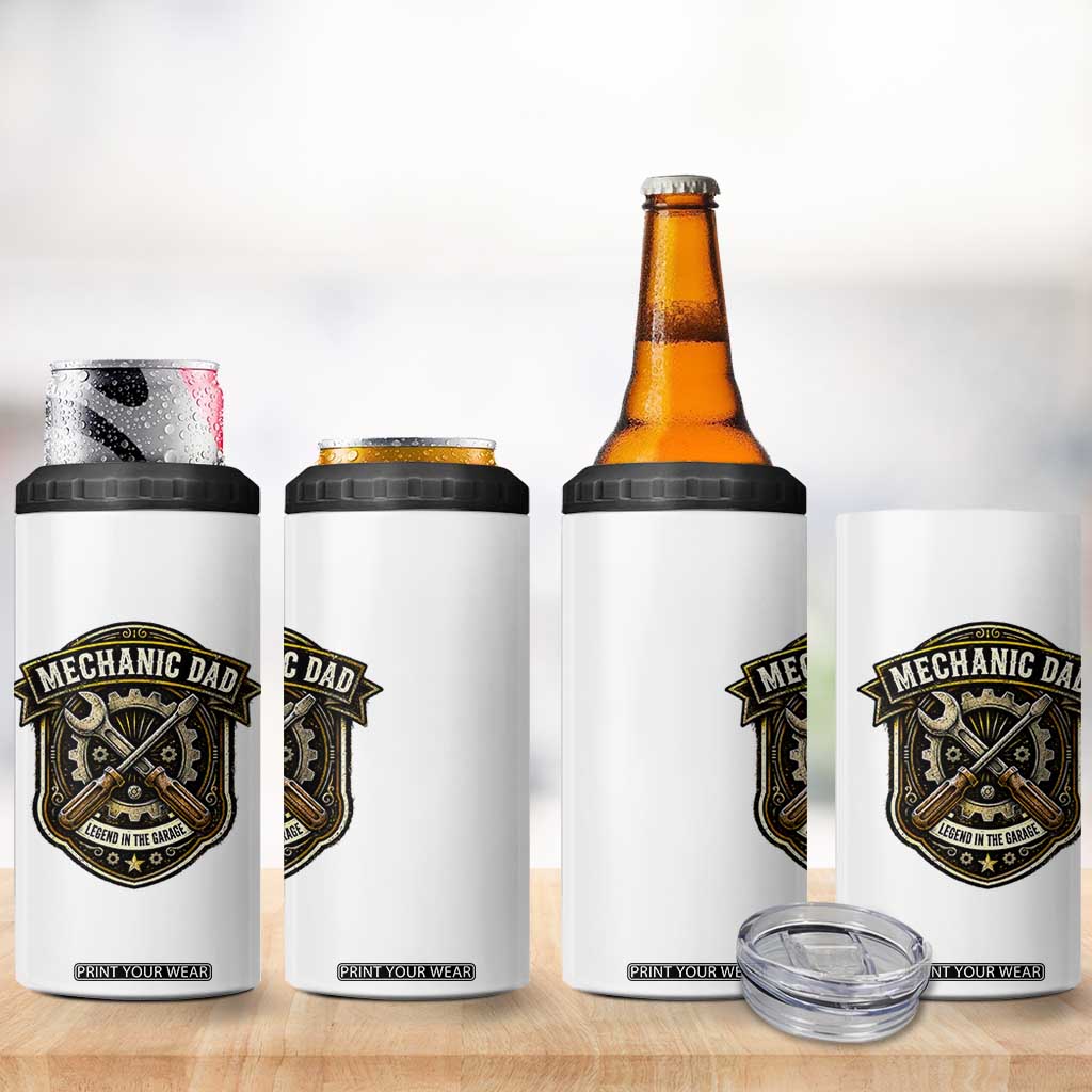 Mechanic Dad Legend In The Garage 4 in 1 Can Cooler Tumbler Funny Auto Repair Fathers Day Gift TS12 Print Your Wear