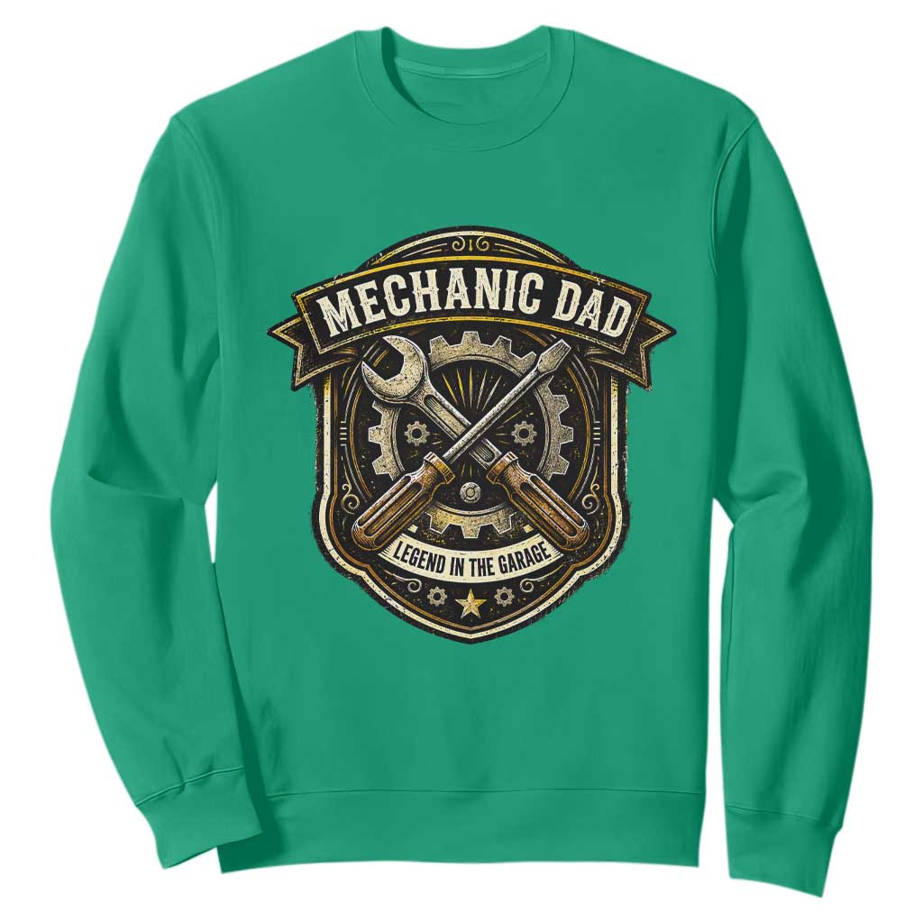 Mechanic Dad Legend In The Garage Sweatshirt Funny Auto Repair Fathers Day Gift TS12 Irish Green Print Your Wear