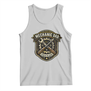 Mechanic Dad Legend In The Garage Tank Top Funny Auto Repair Fathers Day Gift TS12 Ash Print Your Wear
