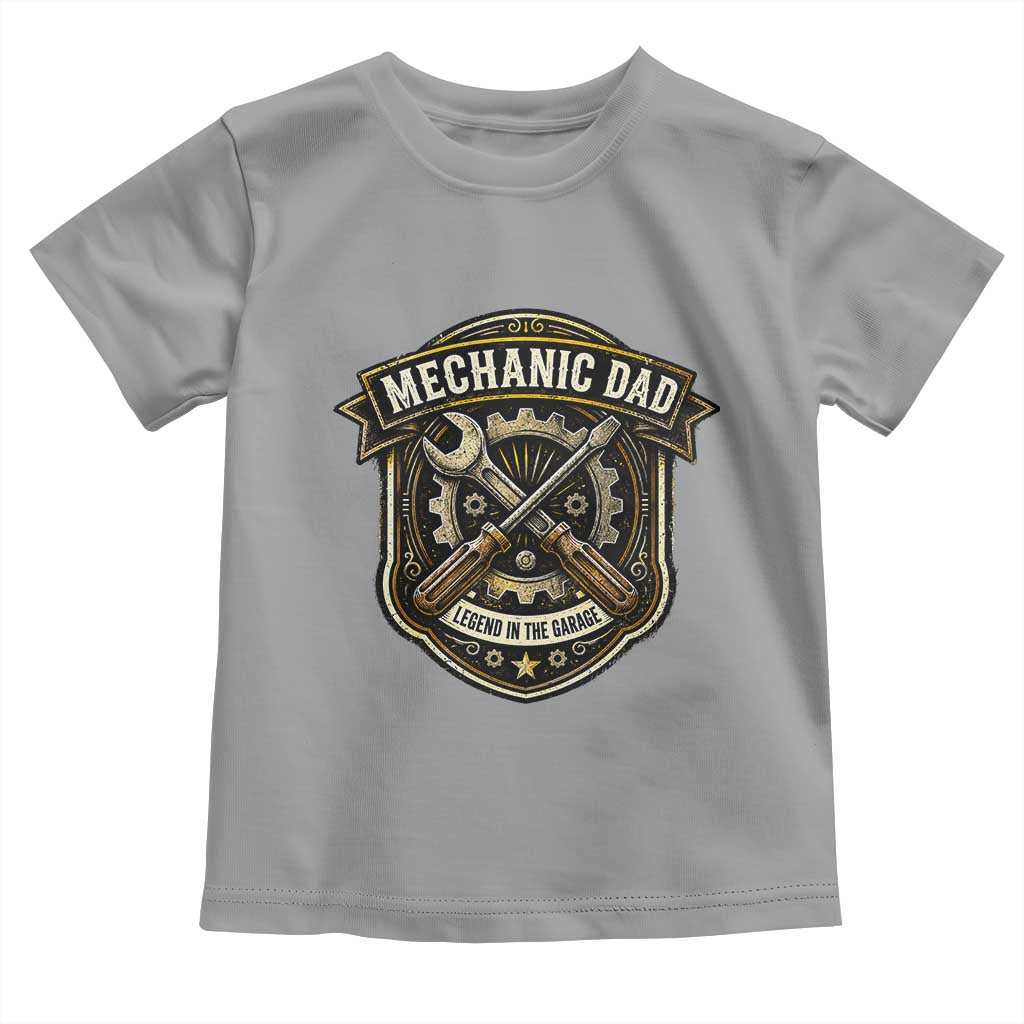 Mechanic Dad Legend In The Garage Toddler T Shirt Funny Auto Repair Fathers Day Gift TS12 Sport Gray Print Your Wear
