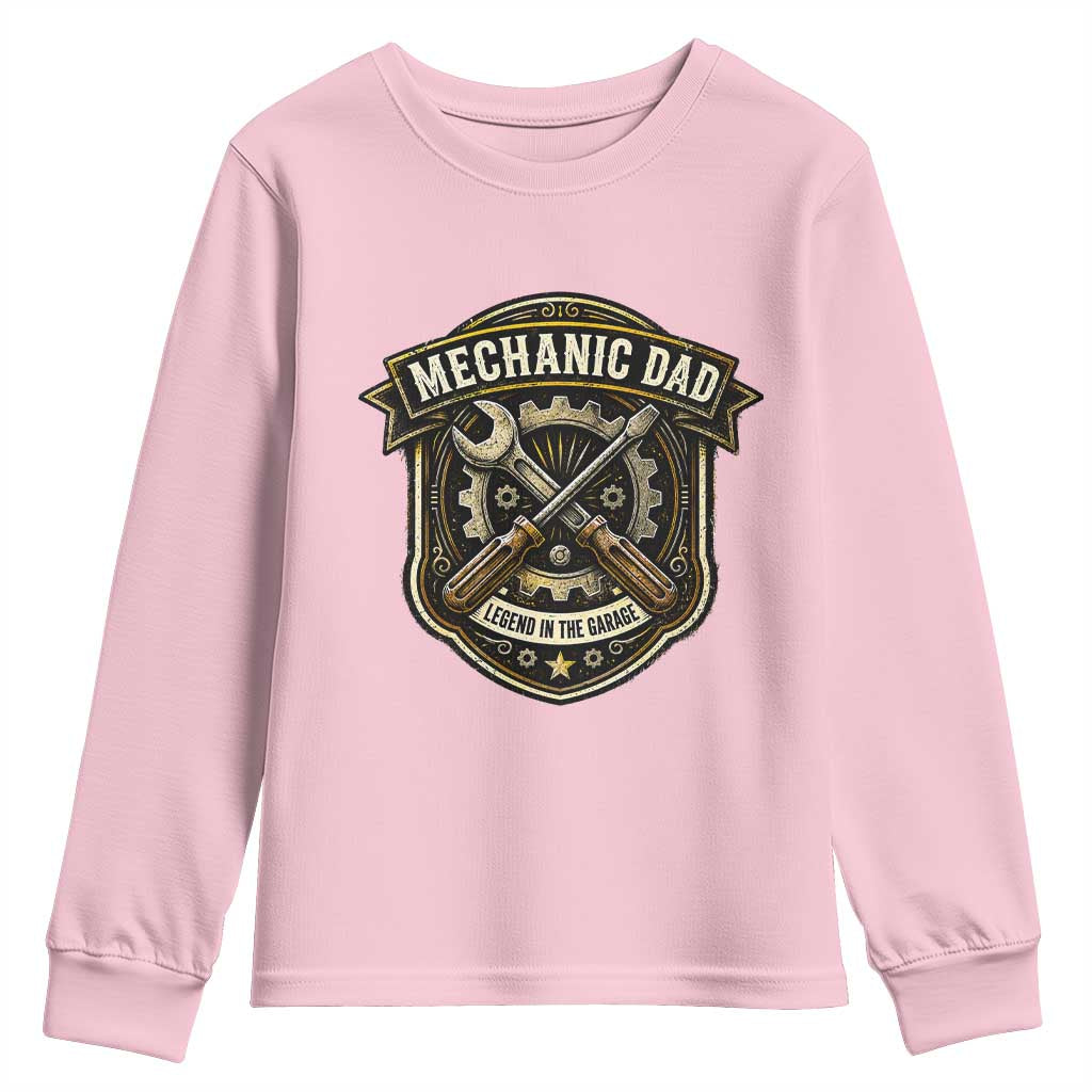 Mechanic Dad Legend In The Garage Youth Sweatshirt Funny Auto Repair Fathers Day Gift TS12 Light Pink Print Your Wear