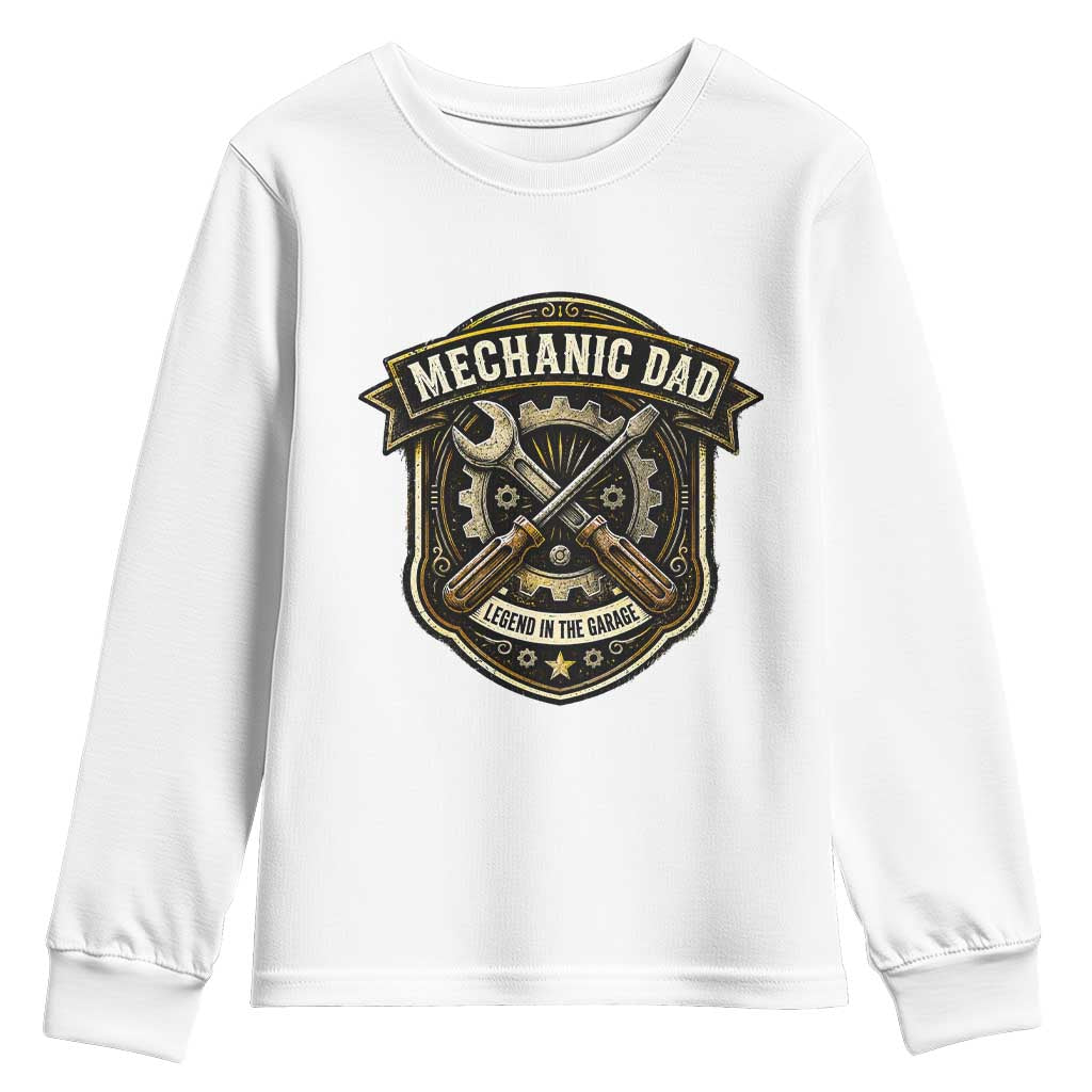 Mechanic Dad Legend In The Garage Youth Sweatshirt Funny Auto Repair Fathers Day Gift TS12 White Print Your Wear
