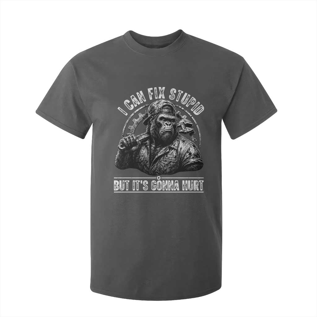 Funny Gorilla Mechanic T Shirt For Kid I Can Fix Stupid But Its Gonna Hurt TS12 Dark Heather Print Your Wear