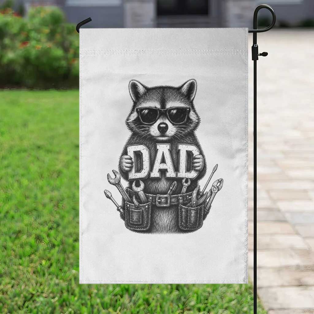 Funny Raccoon Dad Mechanic Garden Flag Trash Panda Fathers Day Gift TS12 Print Your Wear