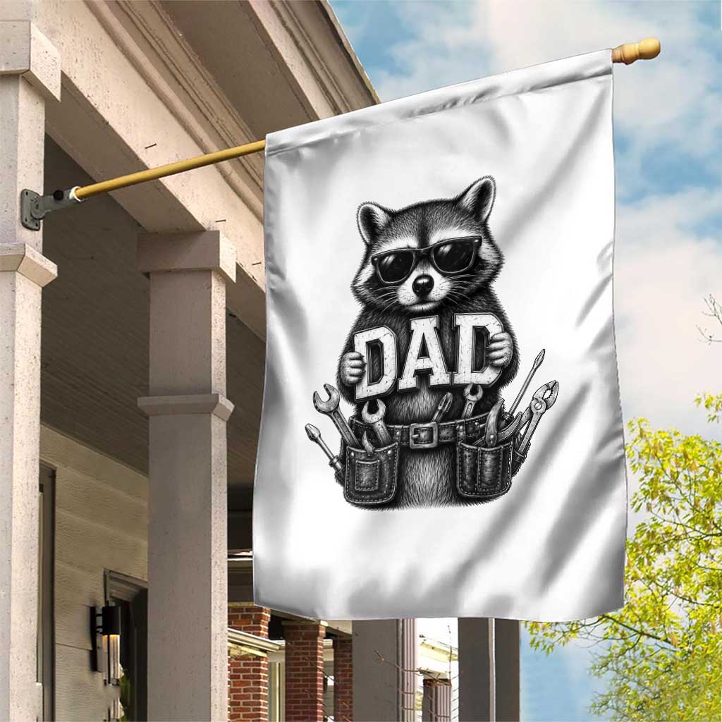 Funny Raccoon Dad Mechanic Garden Flag Trash Panda Fathers Day Gift TS12 Print Your Wear
