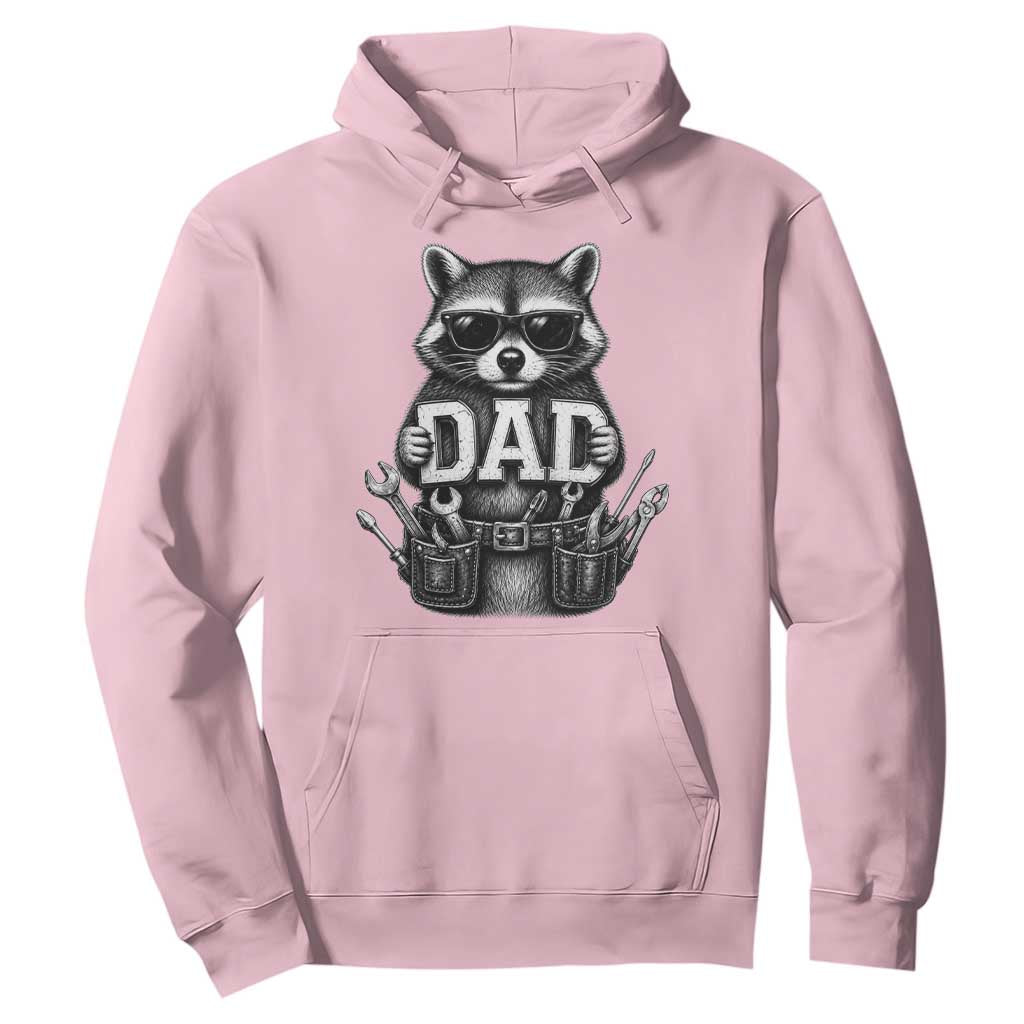 Funny Raccoon Dad Mechanic Hoodie Trash Panda Fathers Day Gift TS12 Light Pink Print Your Wear