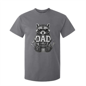 Funny Raccoon Dad Mechanic T Shirt For Kid Trash Panda Fathers Day Gift TS12 Charcoal Print Your Wear