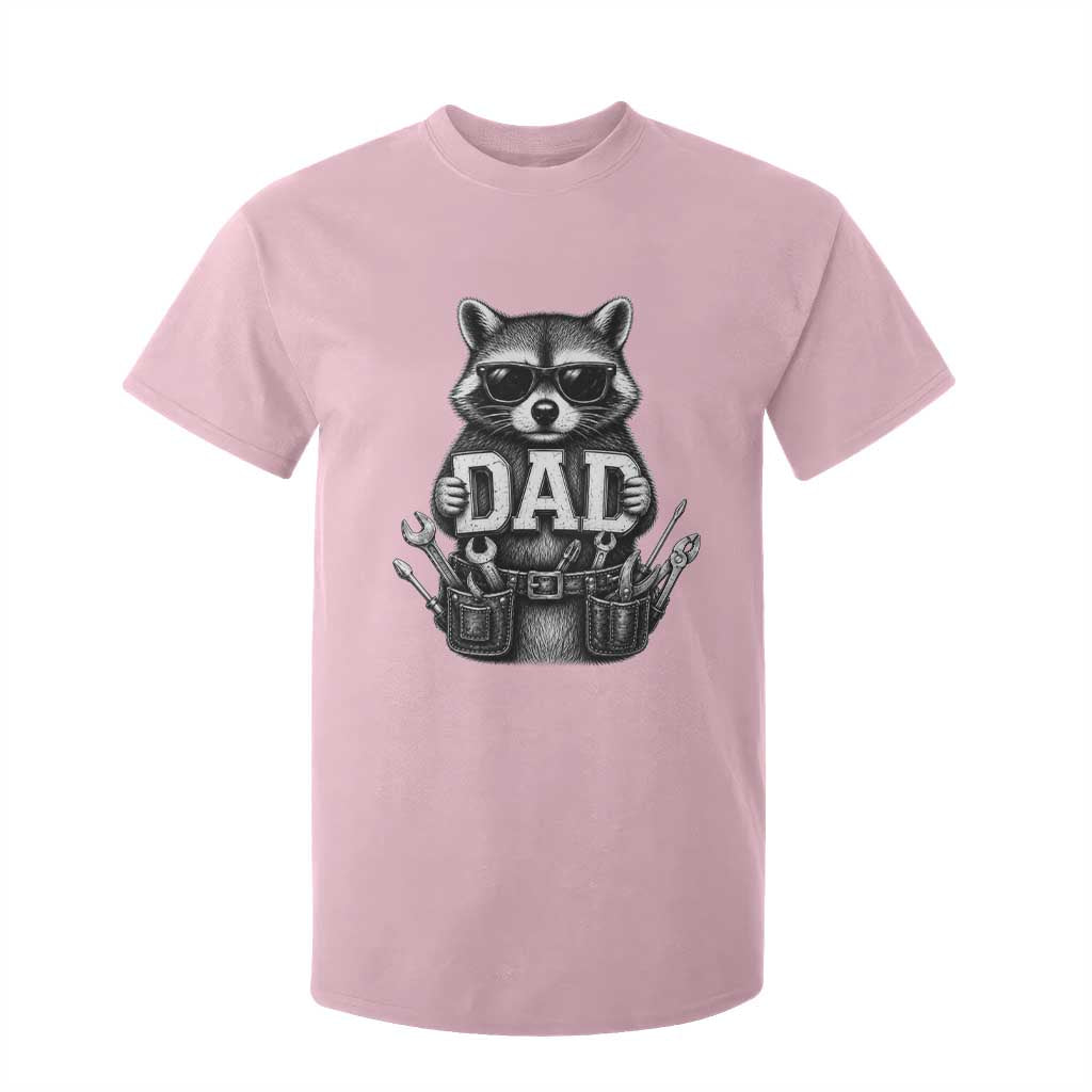 Funny Raccoon Dad Mechanic T Shirt For Kid Trash Panda Fathers Day Gift TS12 Light Pink Print Your Wear