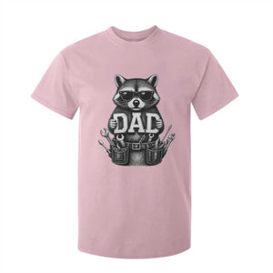 Funny Raccoon Dad Mechanic T Shirt For Kid Trash Panda Fathers Day Gift TS12 Light Pink Print Your Wear